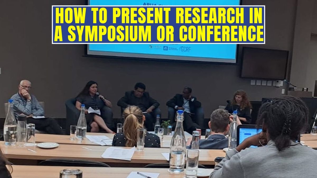 How to Present Research in a Symposium or Conference