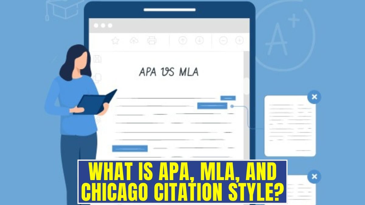 What is APA, MLA, and Chicago Citation Style? Easy Examples