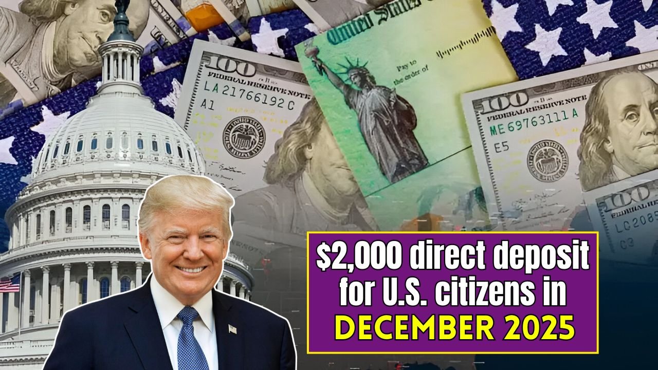$2,000 direct deposit for U.S. citizens in December 2025, eligibility, payment dates & IRS instructions